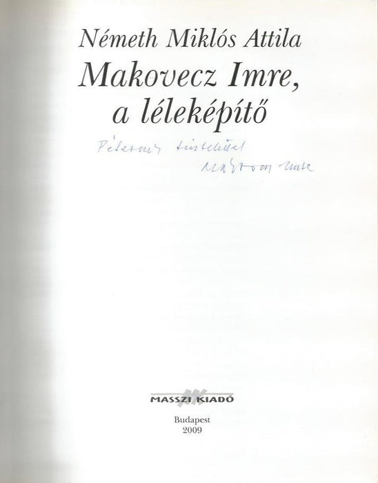 Makovecz Imre, a léleképítő
