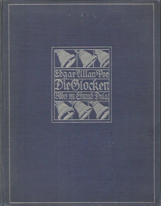 Die Glocken und andere Gedichte