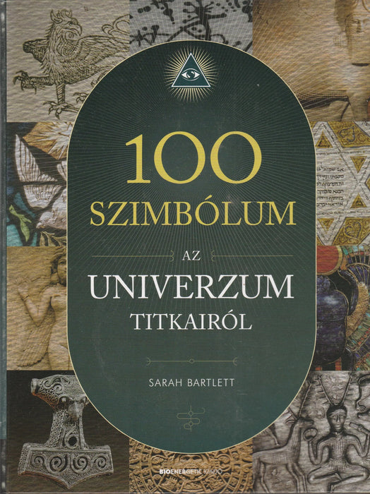 100 szimbólum az univerzum titkairól - Oskola Antikvárium