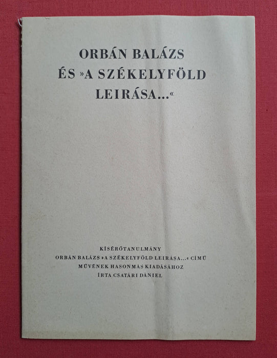 A Székelyföld leírása I-II.