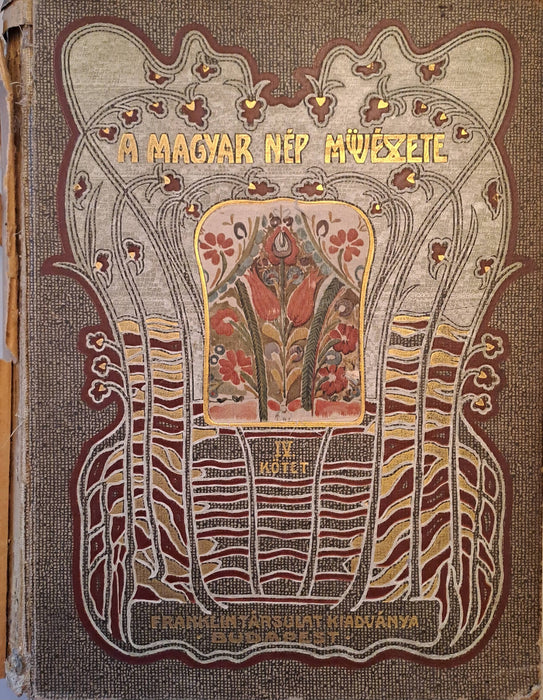 A magyar nép művészete IV.