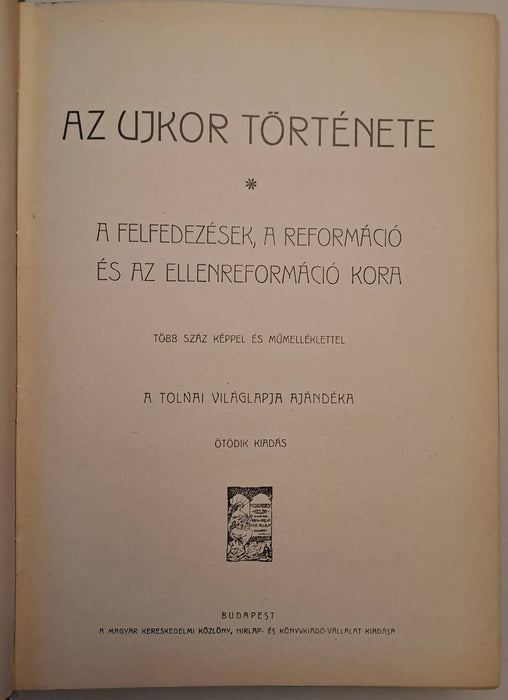 Tolnai Világtörténelme - Az ujkor története I.