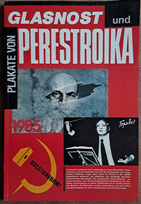 Plakate von Glasnost und Perestroika