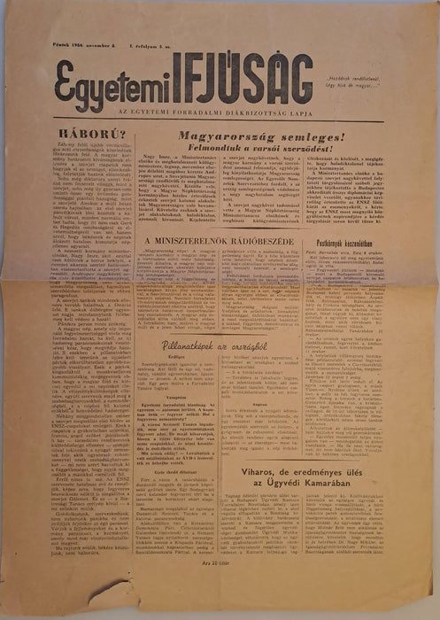 Magyar Szabadság 1956. november 1. I. évf. 2. - Egyetemi Ifjúság 1956. november 2. I. évf. 5.