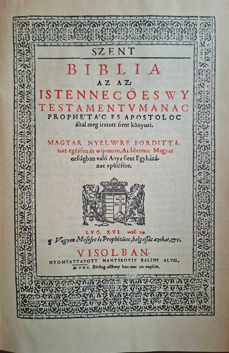 Biblia I-II. - Károlyi Gáspár vizsolyi Bibliája