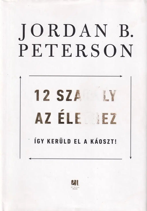 12 szabály az élethez - Oskola Antikvárium