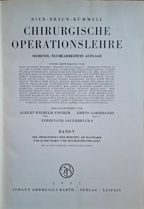 Chirurgische Operationslehre I–V. (1917) és 5-6. kötet (1957)
