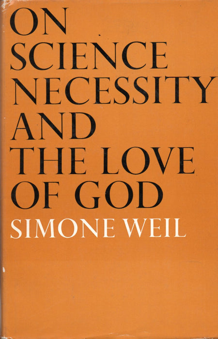 On Science, Necessity, and the Love of God