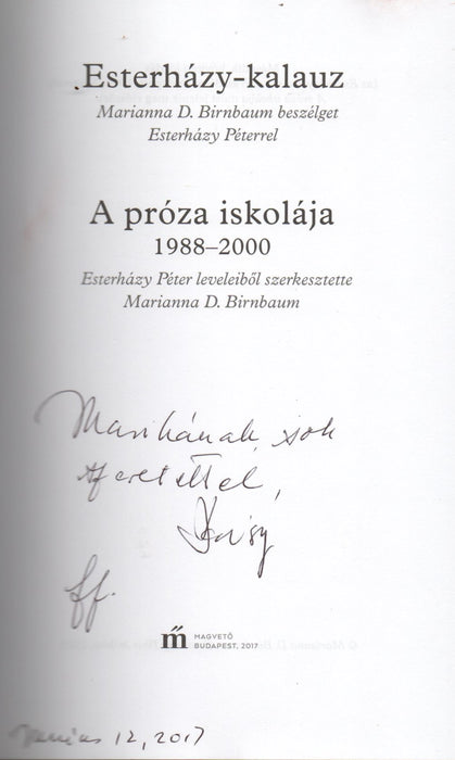 Esterházy-kalauz - A próza iskolája 1988-2000