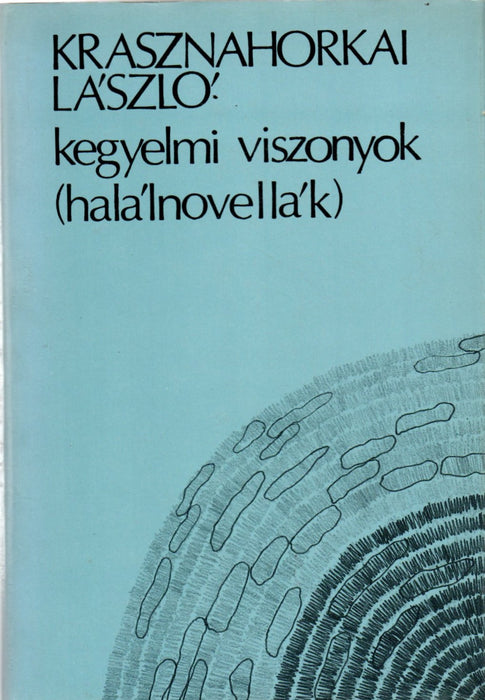 Kegyelmi viszonyok (halálnovellák)