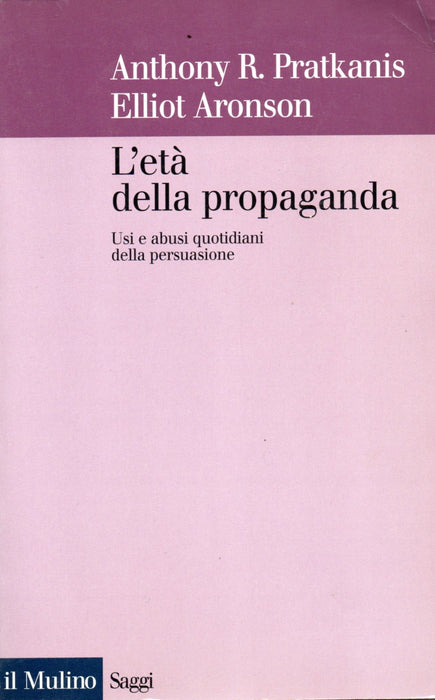 L'etá della propaganda