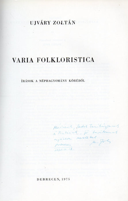 Varia folkloristica - Írások a néphagyomány köréből