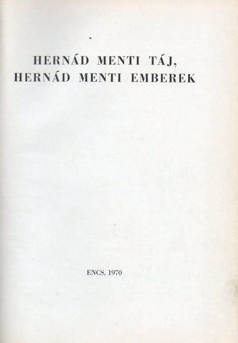 Hernád menti táj, Hernád menti emberek