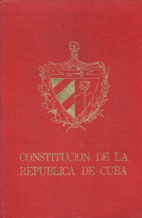 Constitucion de la Republica de Cuba