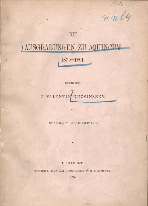 Die Ausgrabungen zu Aquincum 1879-1891.