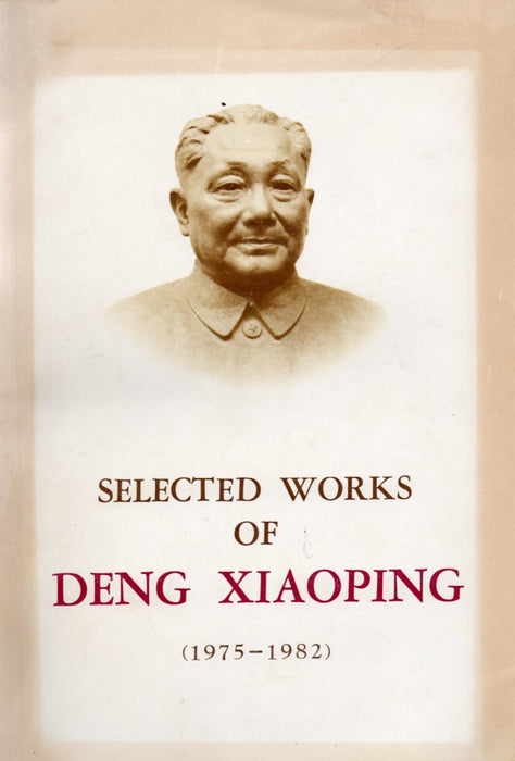 Selected Works of Deng Xiaoping