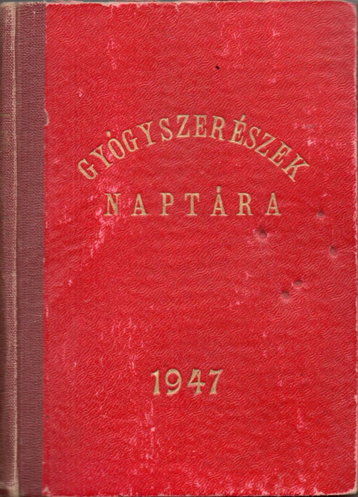 Gyógyszerészek naptára az 1947. évre