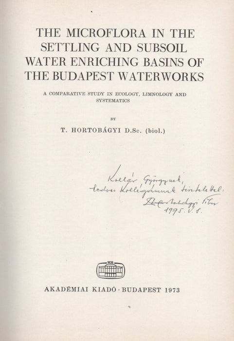 The Microflora in the Settling and Subsoil Water Enriching Basins of the Budapest Waterworks