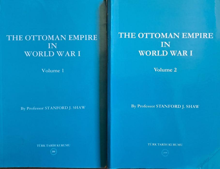 The Ottoman Empire in World War I. Volume 1-2.