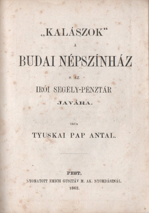 Kipfelhauser költeményei - "Kalászok" a Budai Népszínház s az Írói Segély-pénztár javára