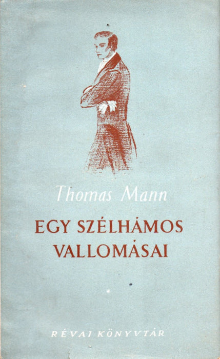 Egy szélhámos vallomásai