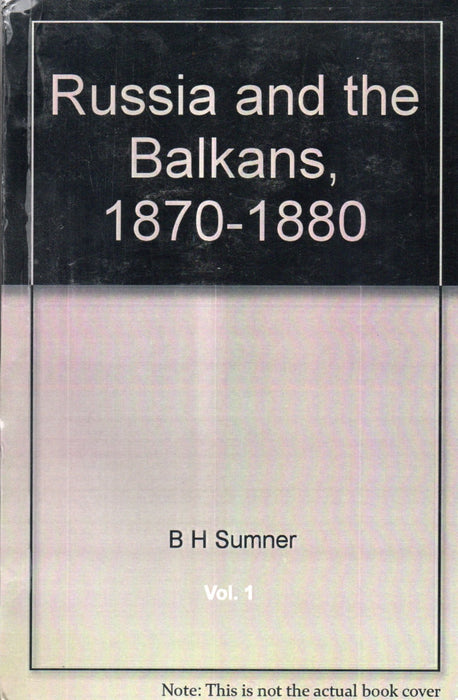 Russia and the Balkans 1870-1880 I-II.