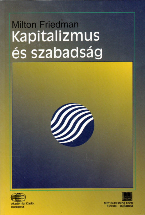 Kapitalizmus és szabadság