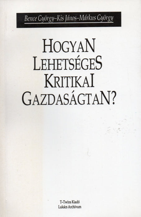 Hogyan lehetséges kritikai gazdaságtan?