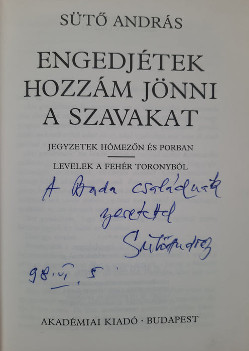 Engedjétek hozzám jönni a szavakat