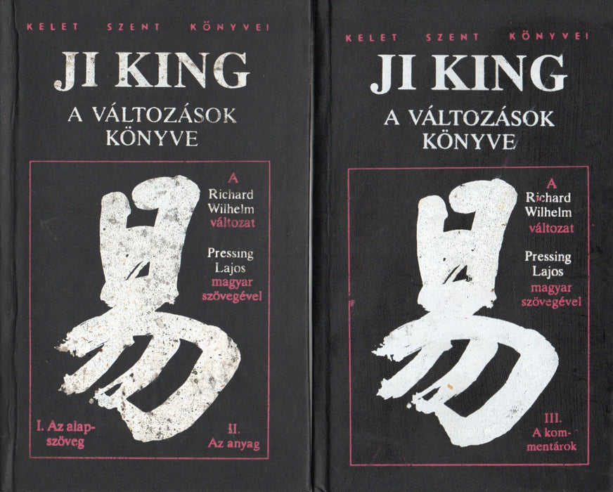 Ji King - A változások könyve I-III.