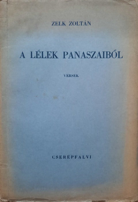 A lélek panaszaiból