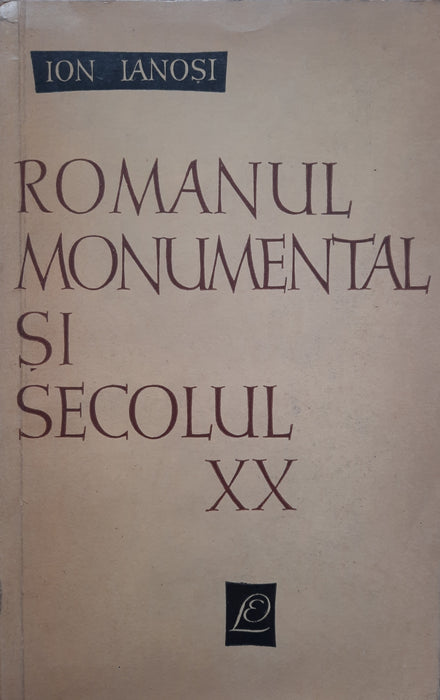 Romanul monumental și secolul XX