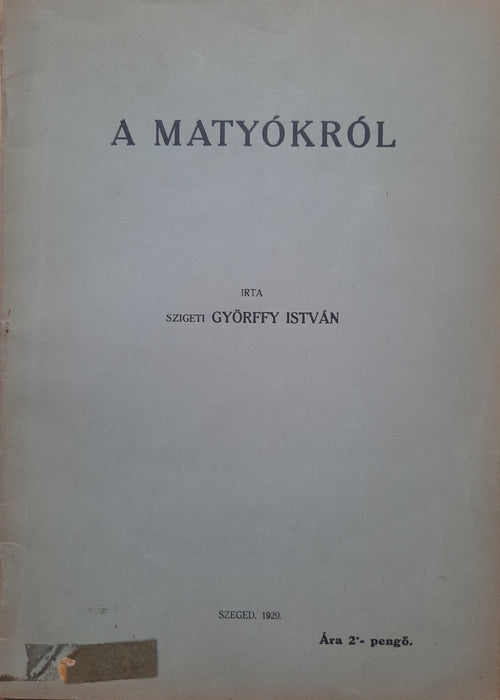 A matyókról