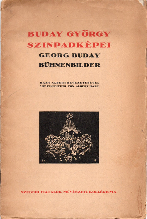 Buday György színpadképei - Georg Buday Bühnenbilder