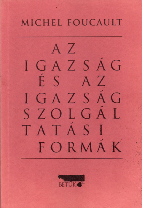 Az igazság és az igazságszolgáltatási formák