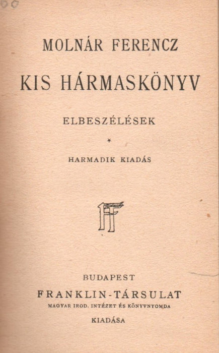 Kis hármaskönyv I-III.