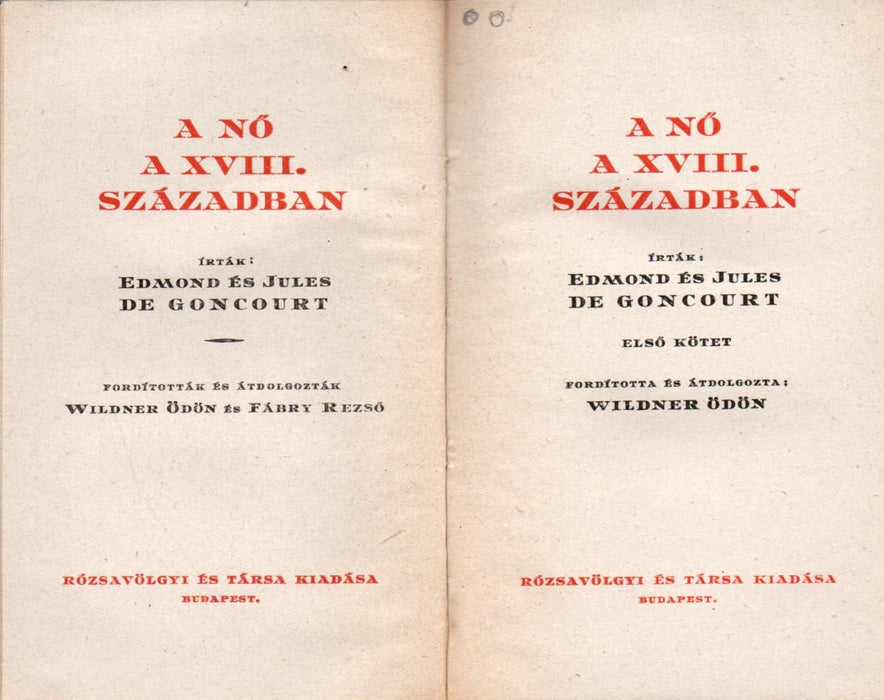 A nő a XVIII. században I-II.