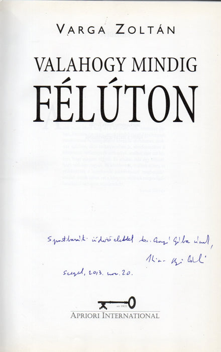 Valahogy mindig félúton