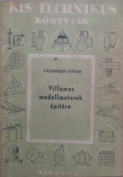 Villamos modellmotorok építése