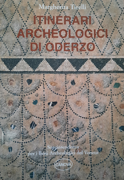 Itinerari archeologici di Oderzo