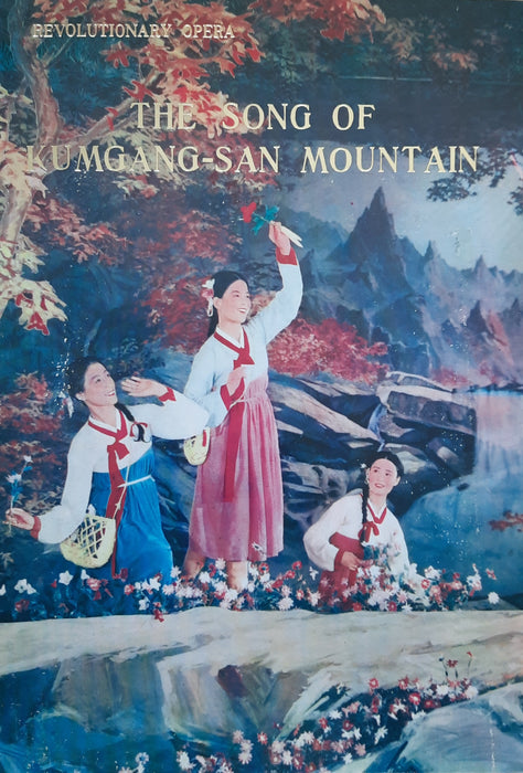 The Song of Kumgang-San Mountain