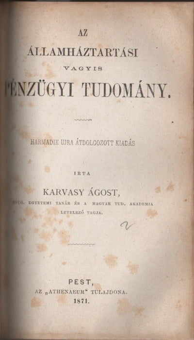 Népszerű nemzetgazdászati tudomány - Az államháztartási vagyis pénzügyi tudomány