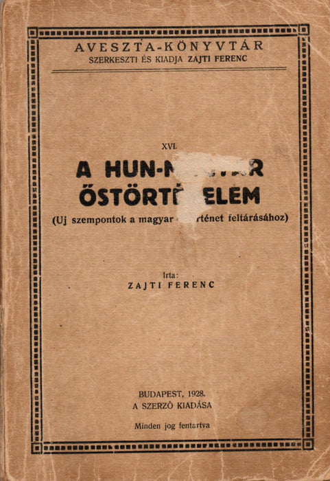 A hun-magyar őstörténelem