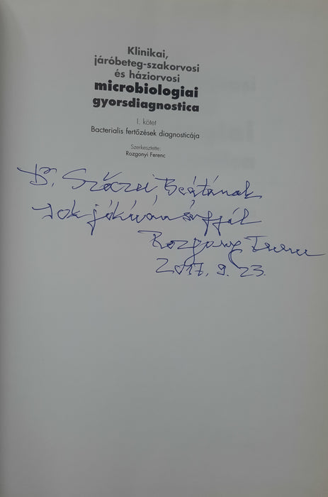 Klinikai, járóbeteg-szakorvosi és háziorvosi microbiologiai gyorsdiagnostica I.