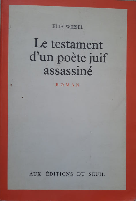 Le testament d'un poéte juif assassiné