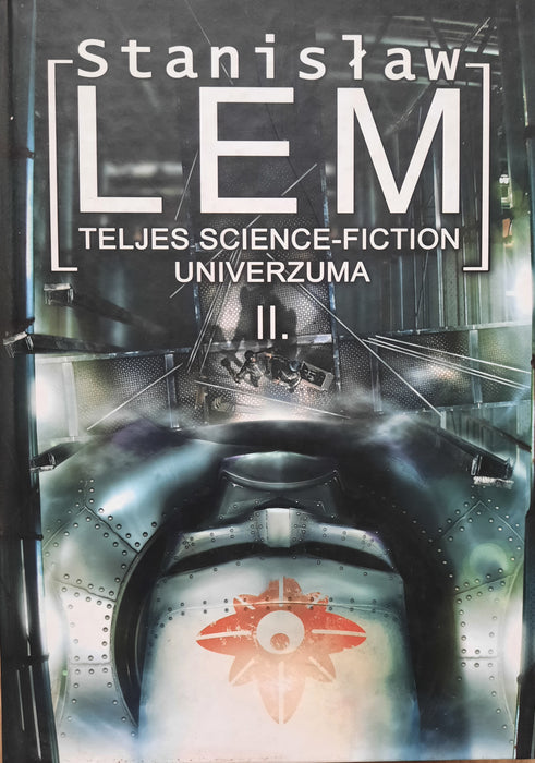 Stanislaw Lem teljes science-fiction univerzuma II.