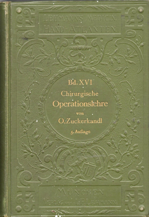 Atlas und Grundriß der chirurgischen Operationslehre