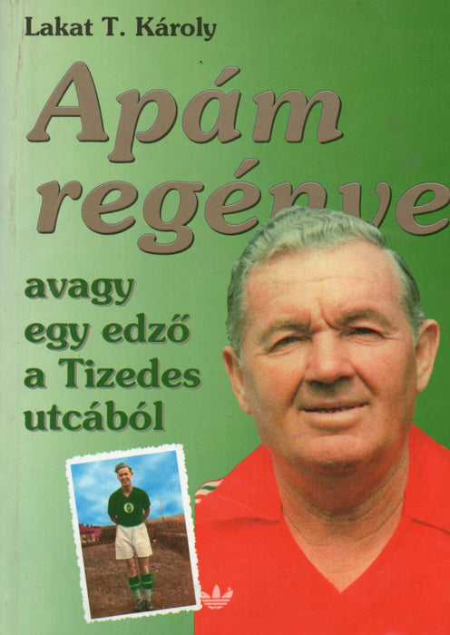 Apám regénye