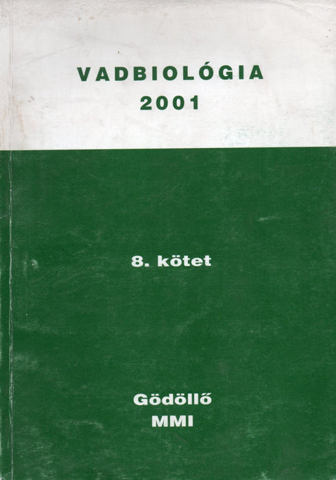 Vadbiológia 2001 8. kötet