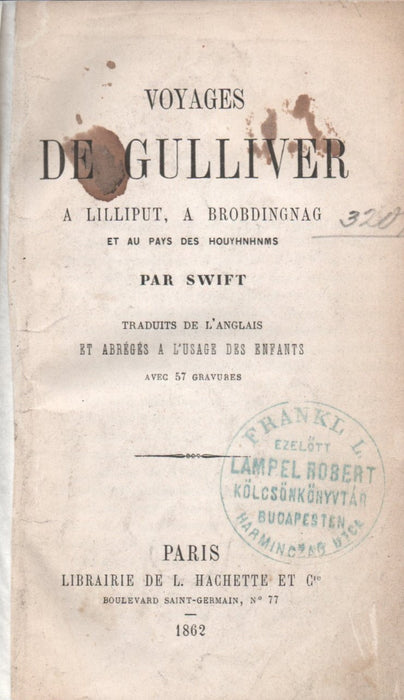 Voyages de Gulliver a Lilliput, a Brobdingnag et au pays des Houyhnhnms